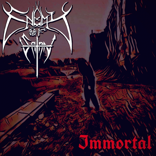 Enemy Of Satan : Immortal